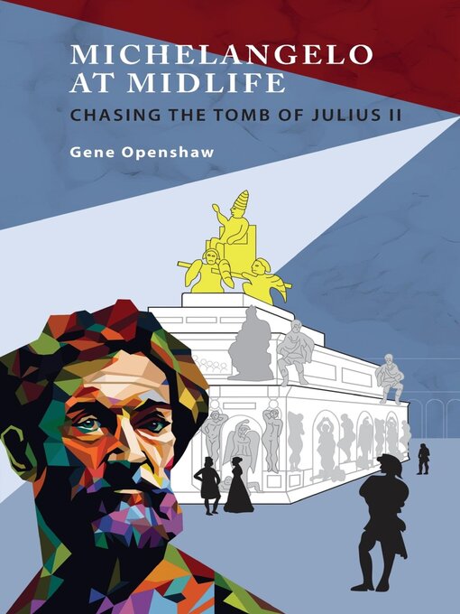 Title details for Michelangelo at Midlife by Gene Openshaw - Available